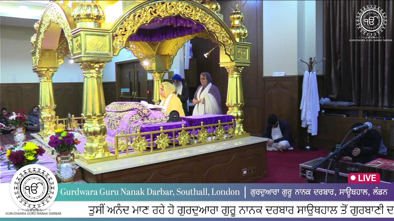 LIVE - Gurdwara Guru Nanak Darbar Southall