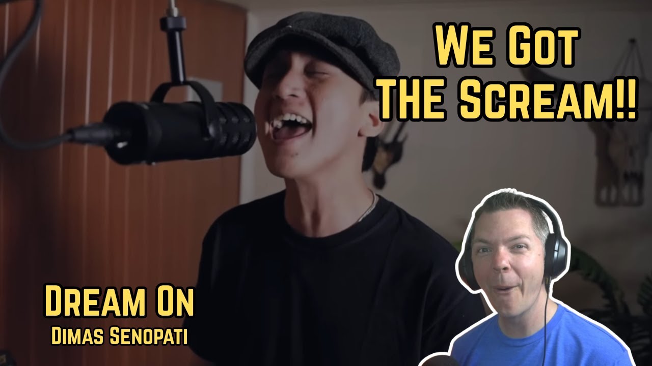 Dimas Senopati - Dream On | Reaction | He GAVE Us THE Scream!!