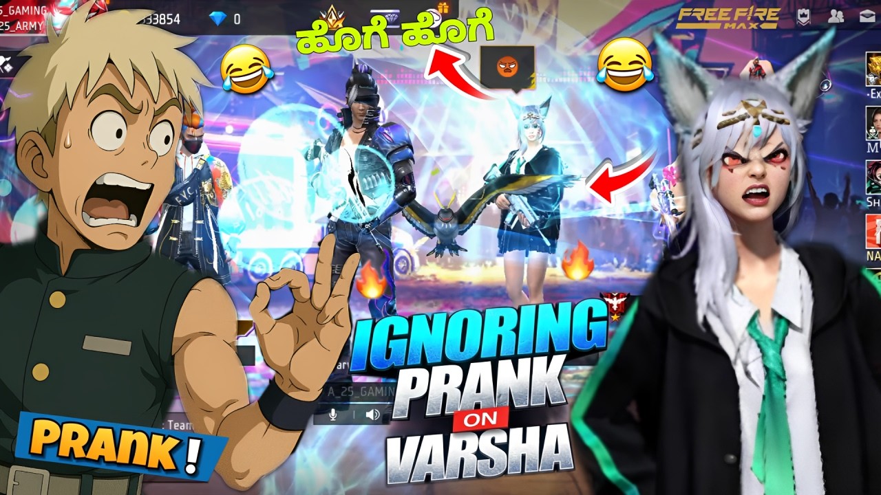 Ignoring prank on varsha😁full comedy 🤣 kannada free fire gameplay 🥵 || KA25GAMING