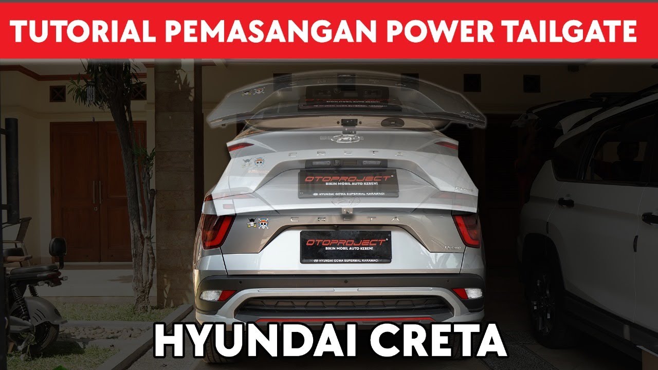 TUTORIAL PEMASANGAN POWER TAILGATE HYUNDAI CRETA