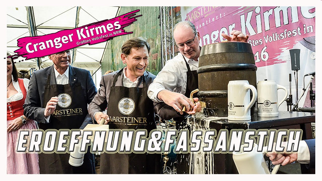 Eröffnung&Fassanstich - Cranger Kirmes 2016
