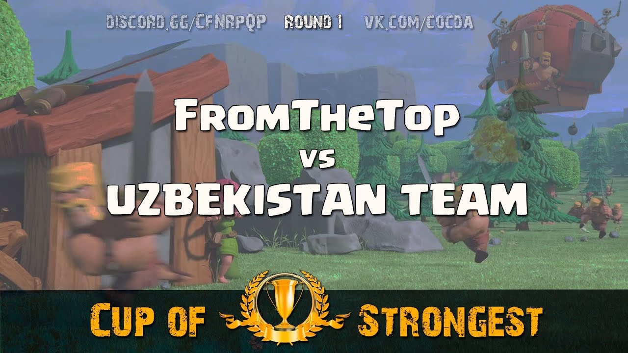 Cup of Strongest FromTheTop vs UZBEKISTAN TEAM