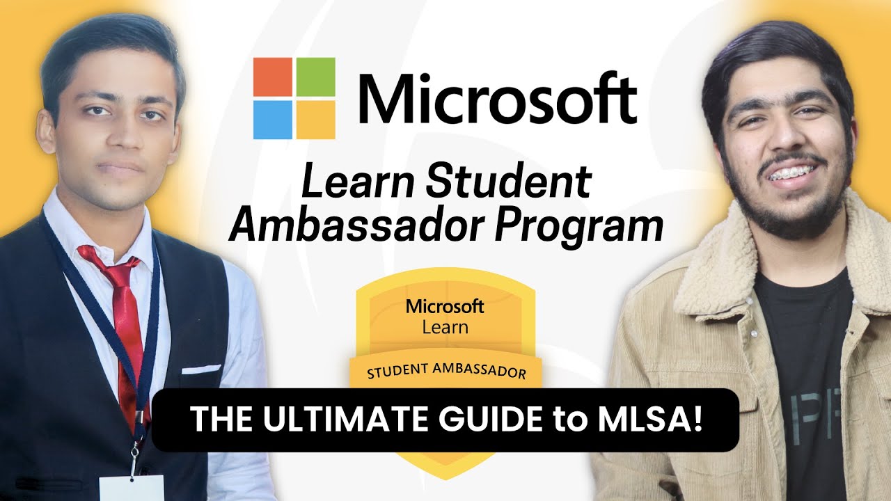 Microsoft Learn Student Ambassador Program 2021 | The Ultimate Guide to MLSA 🔥
