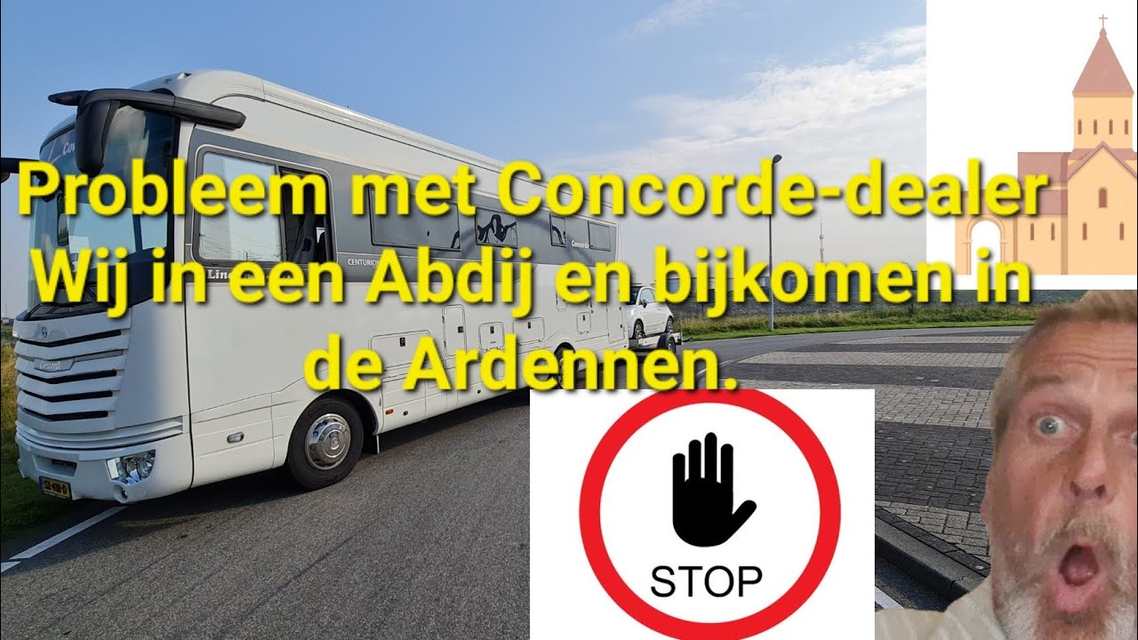 Probleem met Concorde-dealer Wij in een Abdij en bijkomen in de Ardennen