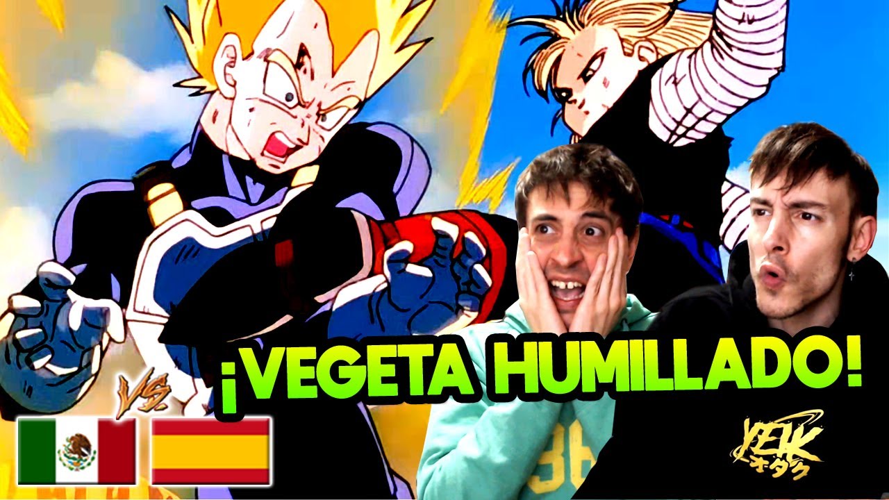ESPAÑOLES REACCIONAN A DOBLAJE LATINO DRAGON BALL 💥ANDROIDE NUMERO 18 ROMPE EL BRAZO A VEGETA💥 DBZ