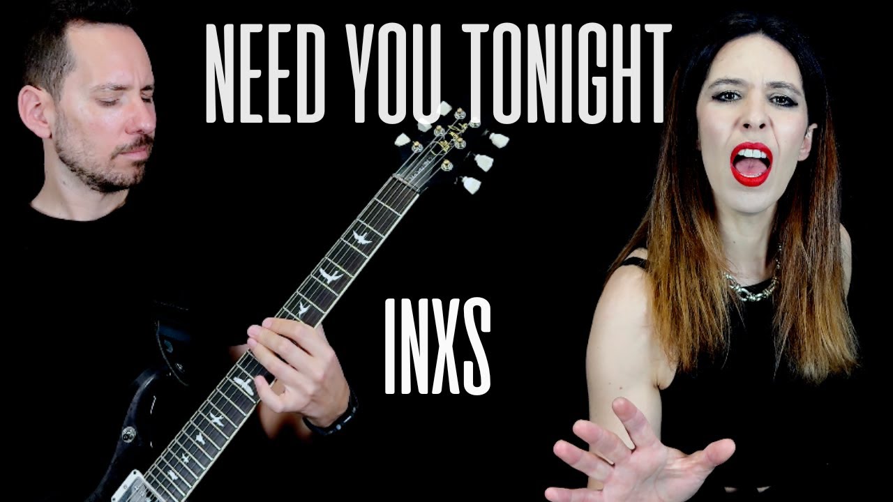Need You Tonight - INXS (Cover by Rocktonight)