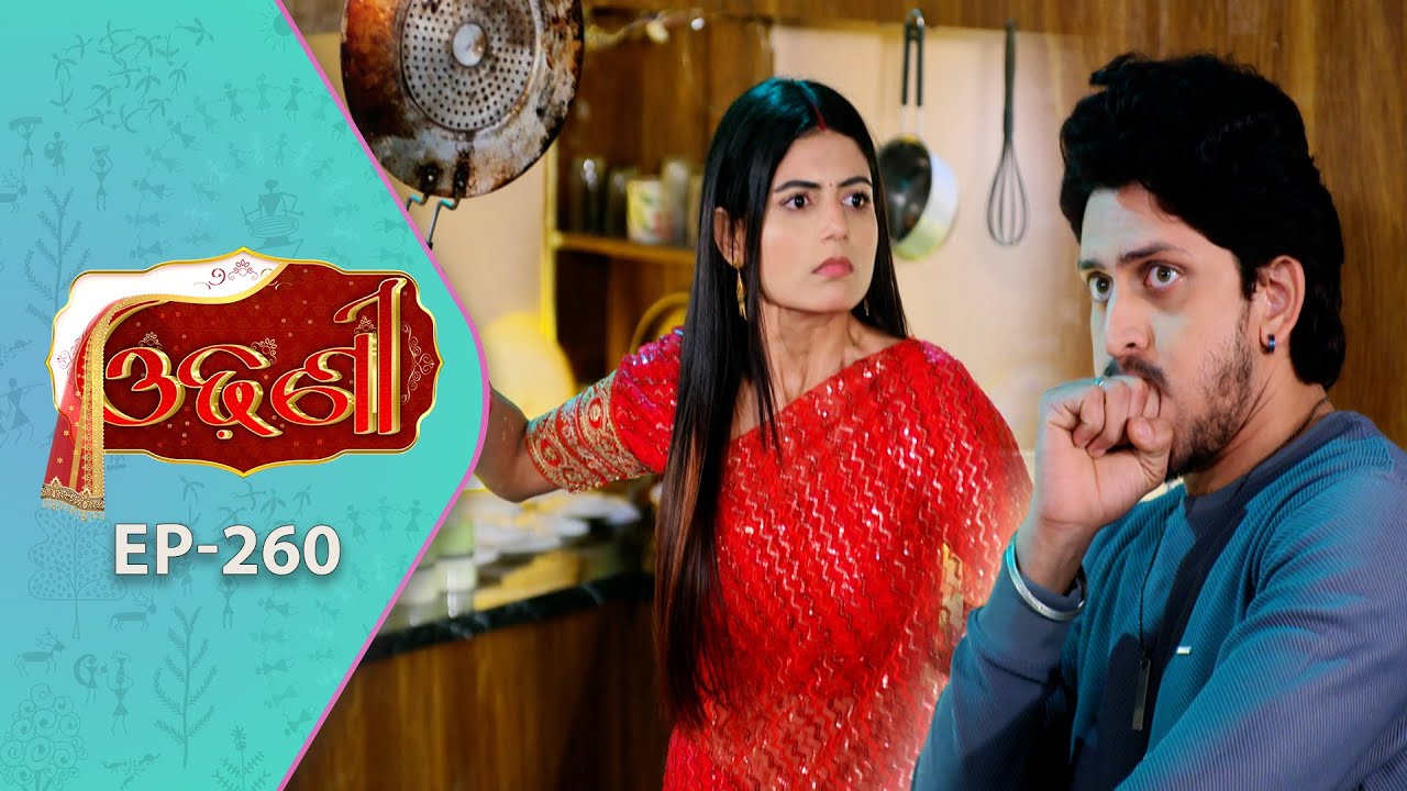 Odhani | Full Ep - 260 | 21st Jan 2026 | Odia Serial | TarangTV | Tarang Plus
