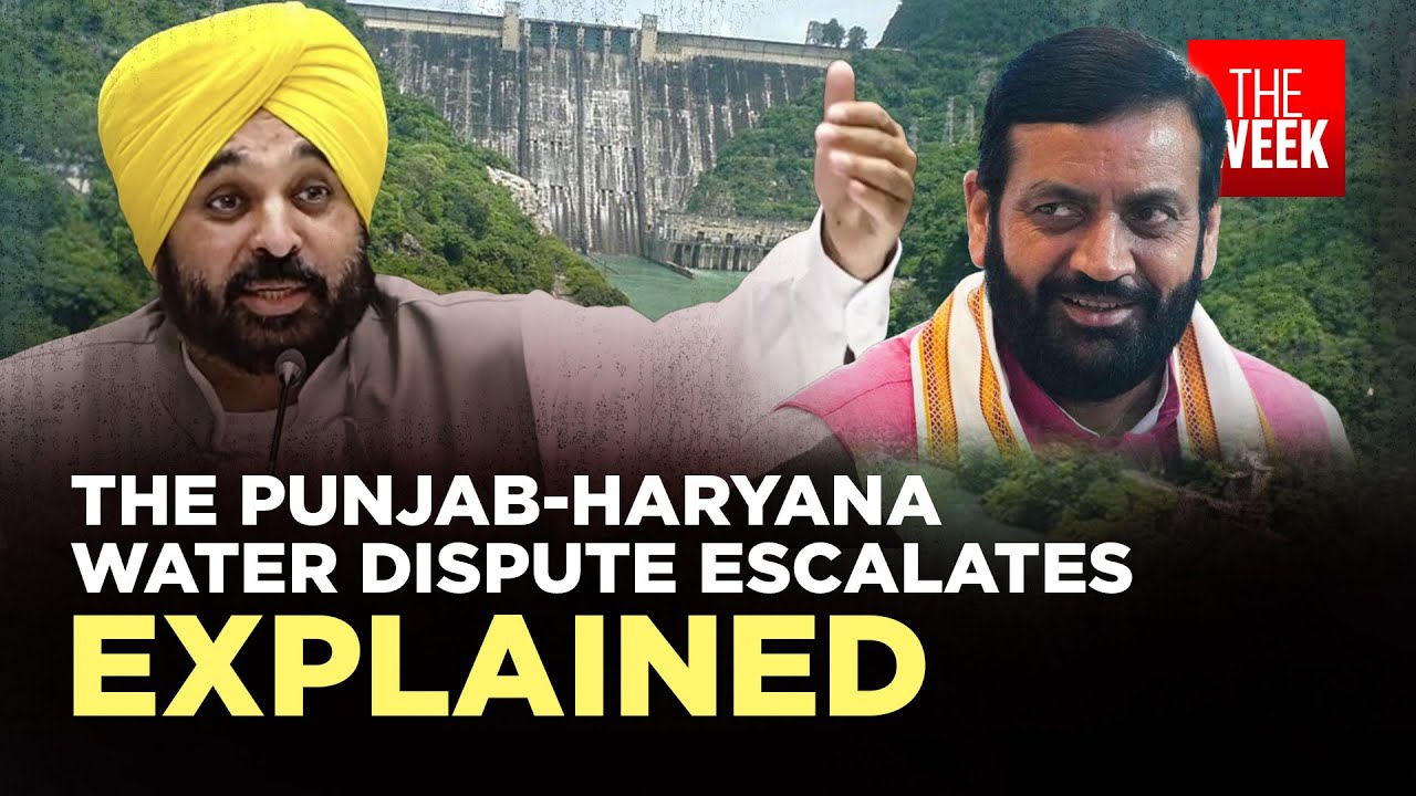 Punjab-Haryana water dispute escalates ahead of BBMB decision on water sharing | THE WEEK