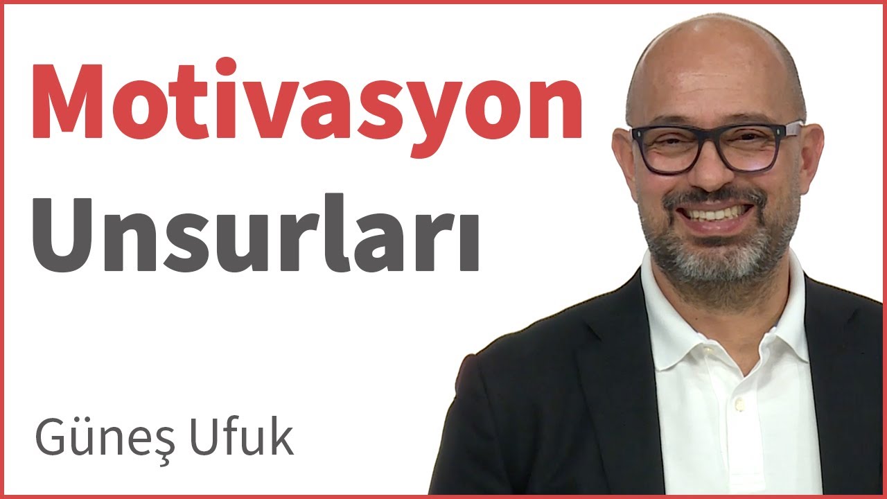 Motivasyon | Güneş Ufuk | DenizBank Deniz Akademi