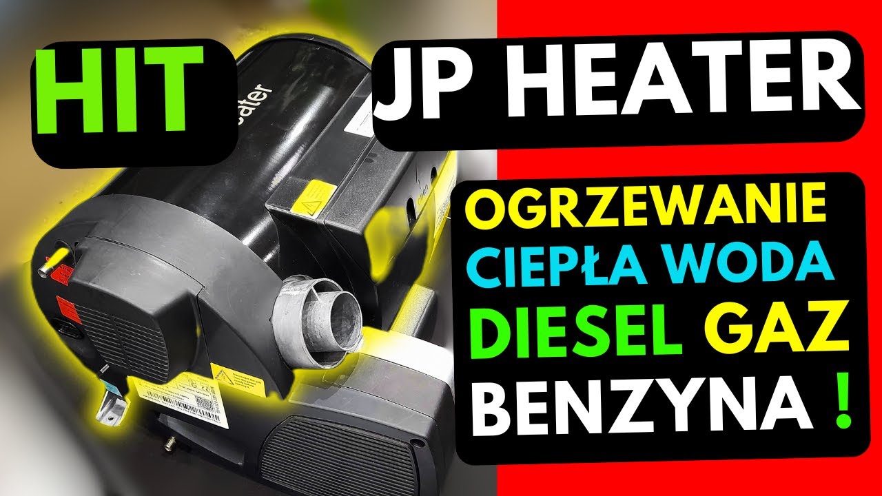 Ogrzewanie i ciepła woda  w kamperze ?  Gaz Diesel Benzyna . Super oferta od  JP HEATER POLAND