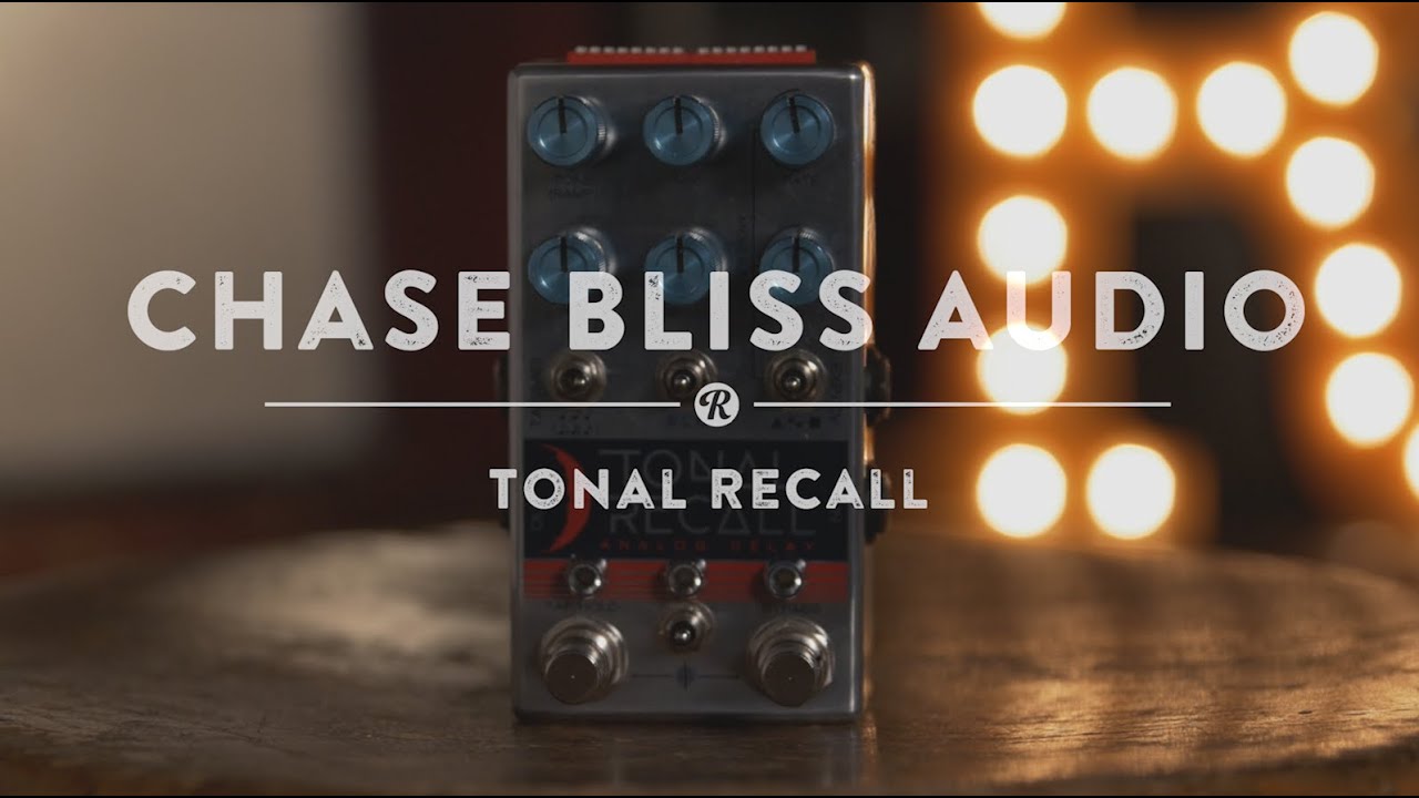 Chase Bliss Tonal Recall Analog Delay | Reverb Demo Video