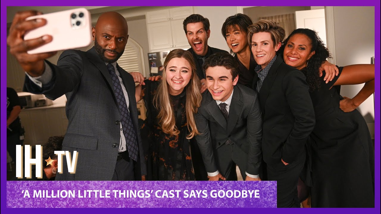 A Million Little Things Series Finale - Farewell Messages From The Cast