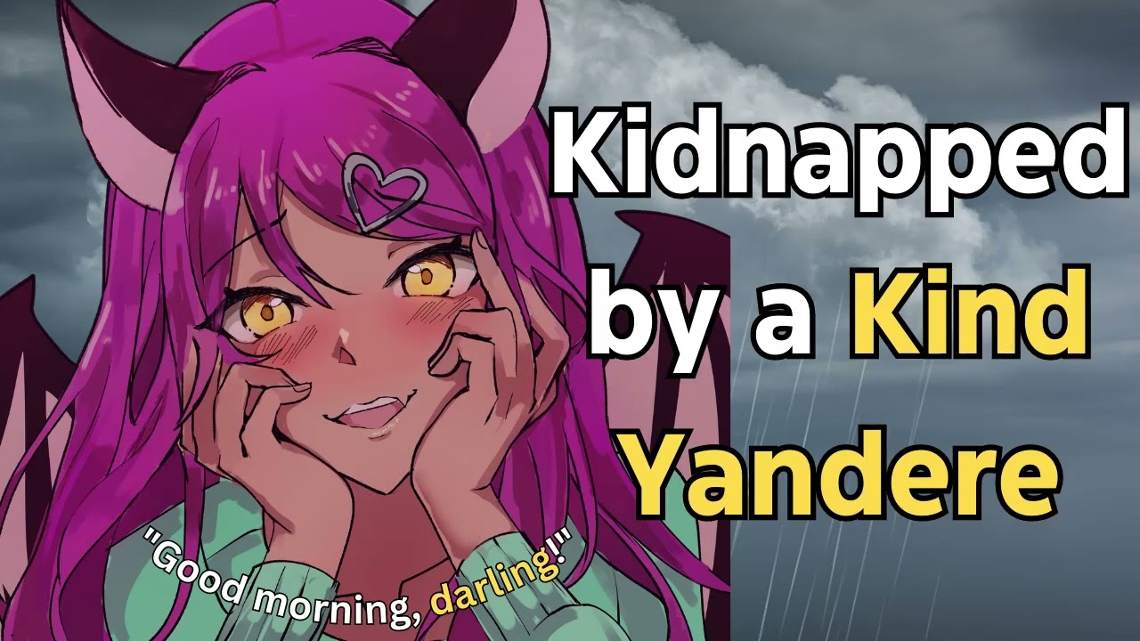 [F4M] Kidnapped by a Kind Yandere [ASMR Roleplay][Yandere]