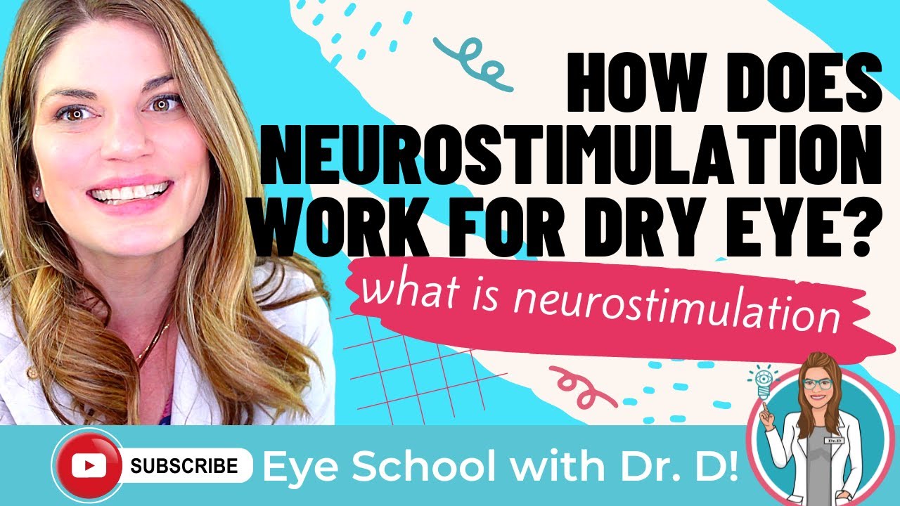 What Is Neurostimulation For Dry Eyes? | How Does Neurostimulation Work? | An Optometrist Explains