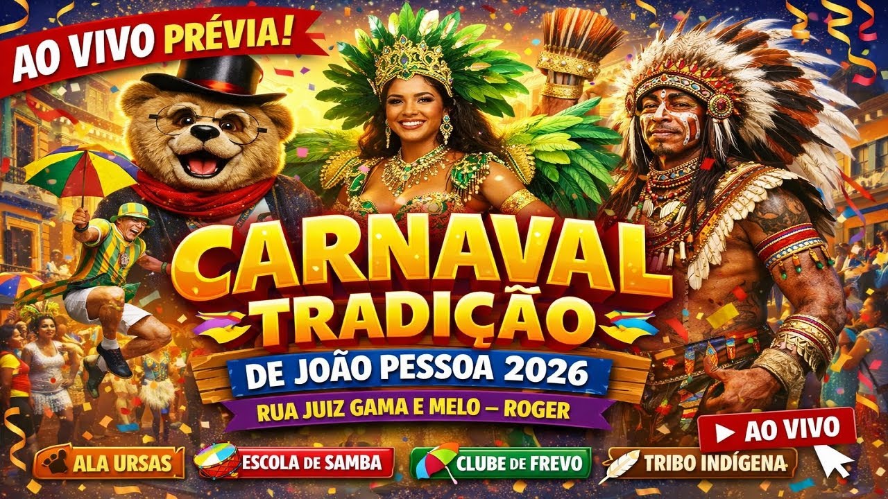 🔴 AO VIVO | Prévia do Carnaval Tradição de João Pessoa 2026 🎭 | Rua Juiz Gama e Melo – Roger