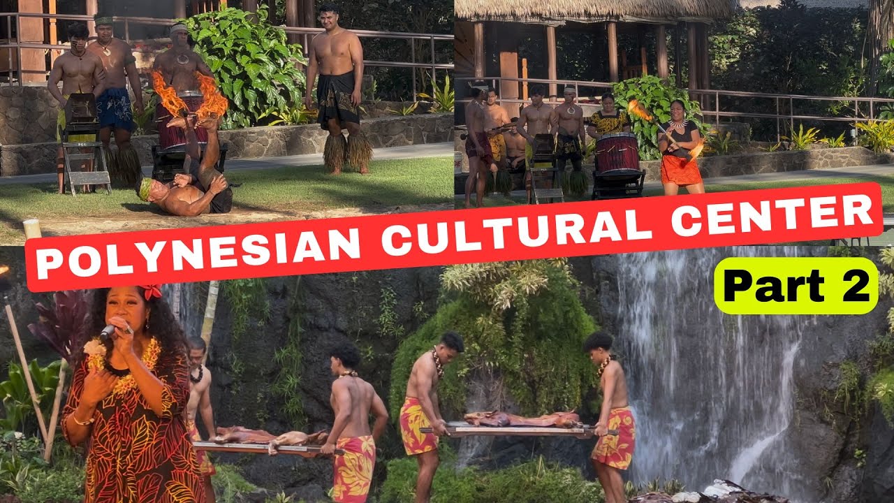 POLYNESIAN CULTURAL CENTER, OAHU HAWAII (NOV 2024) : ISLAND VILLAGES & ALI'I LUAU REVIEWS (PART 2)