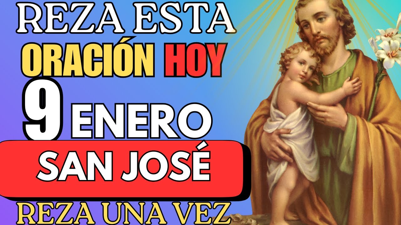 🌟 HOY TU FE CAMBIA LA HISTORIA 🌟 – Oración de HOY a San José de los Imposibles 🙏
