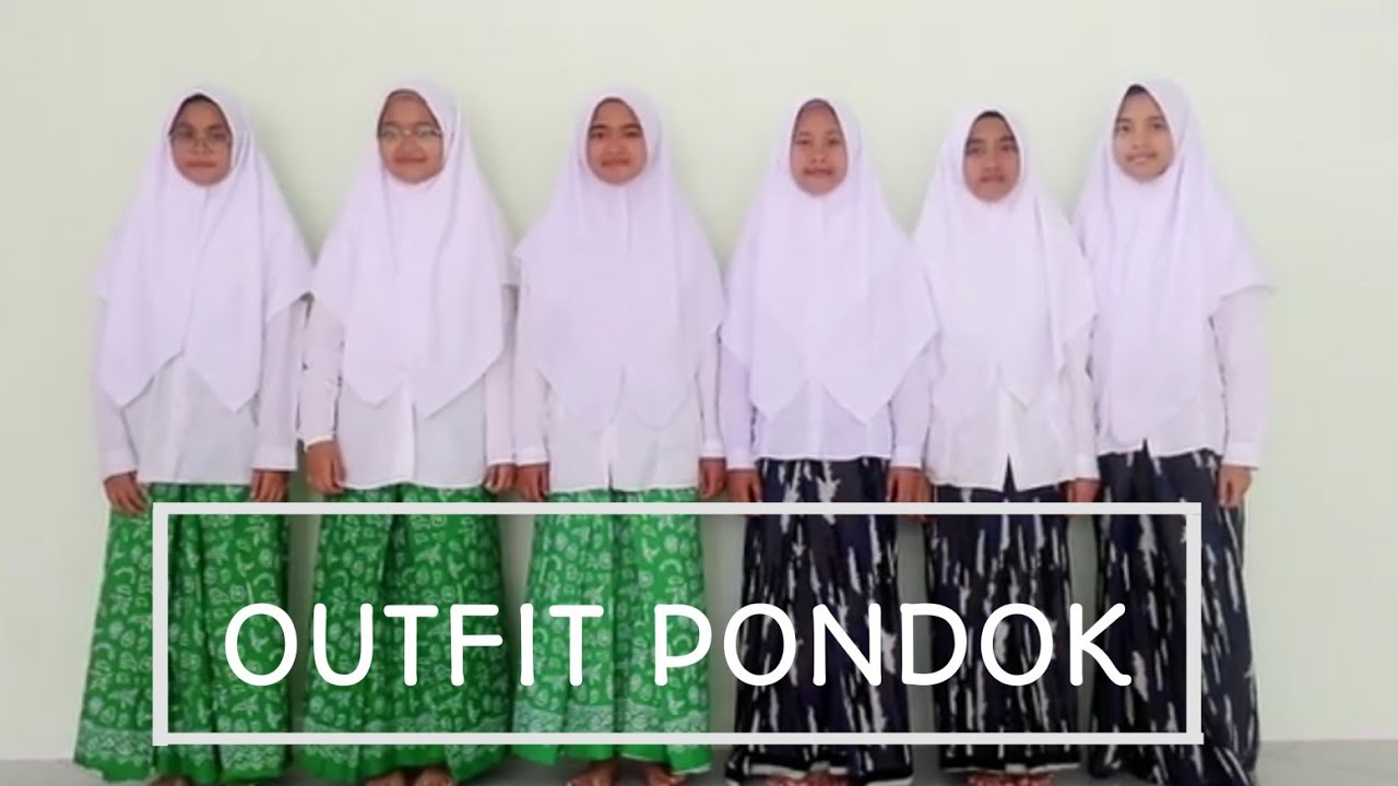 DAILY OUTFIT PONDOK, Pesantren Manahijul Huda Rajapolah Tasikmalaya