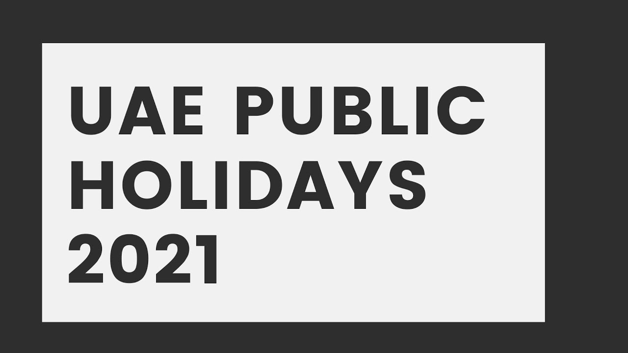 UAE Public Holidays 2021