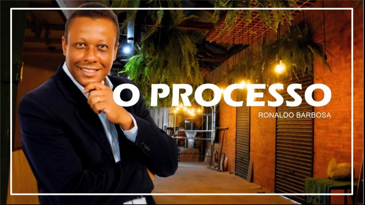 O PROCESSO | Louvor Pentecostal | Cantor Ronaldo Barbosa (Clipe Oficial)
