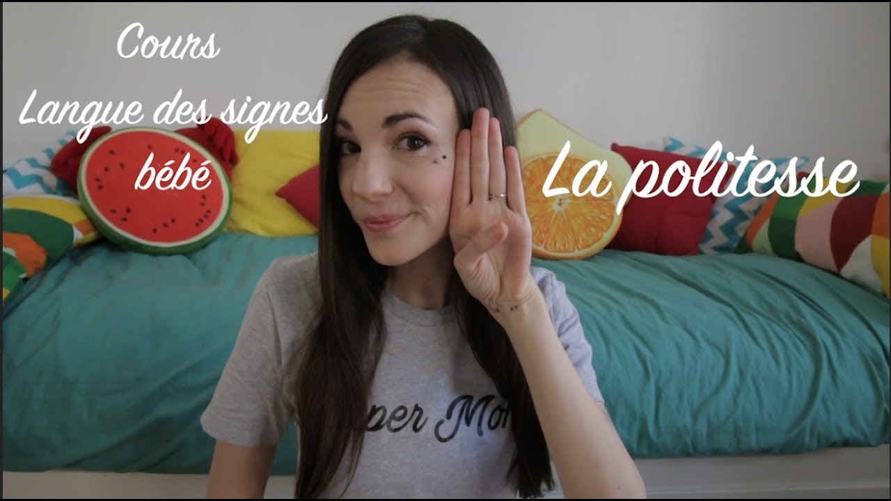 Cours langue des signes sur la politesse