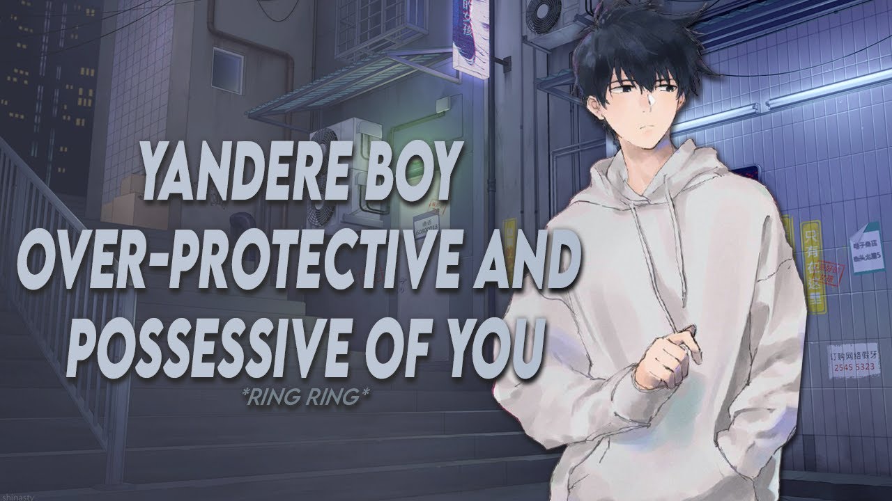 ASMR Roleplay | YANDERE BOY Over-Protective and Possessive of You PART 1 (Audio Glitch) 「Male Audio」