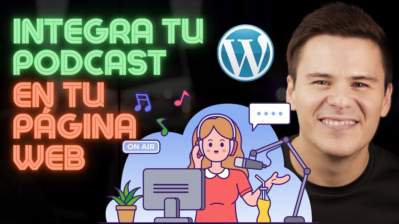 ¿Cómo puedo integrar mi podcast en mi página web o blog? Podcast Player WordPress GRATIS