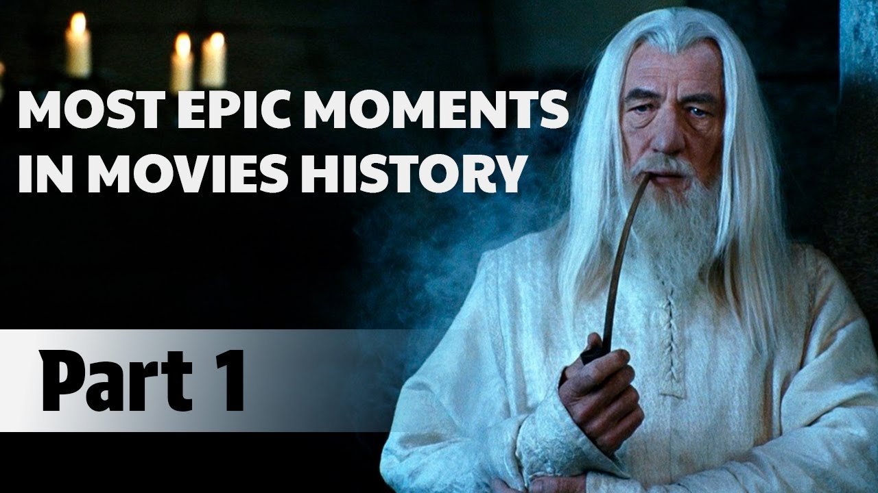 Most Epic Moments in Movies History - Part 1