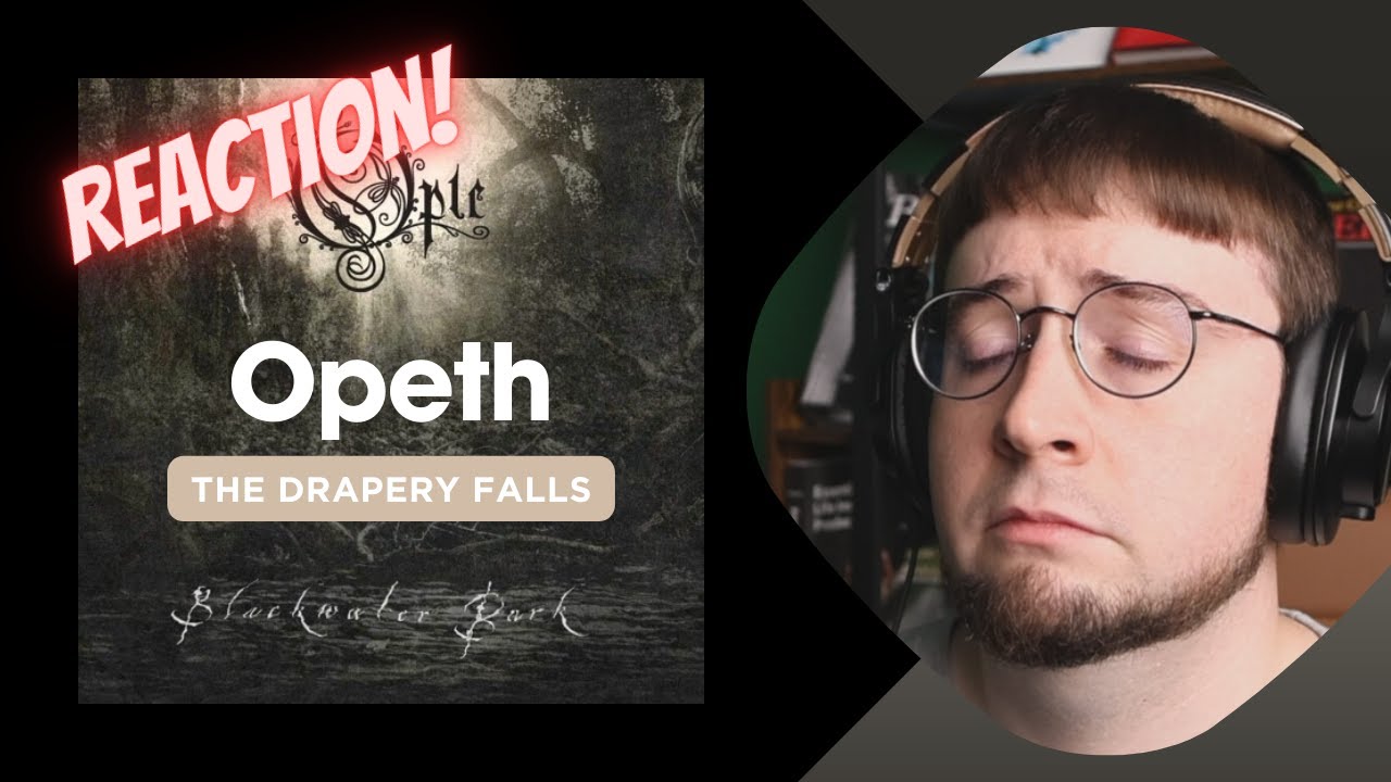 First time reaction to Opeth - The Drapery Falls