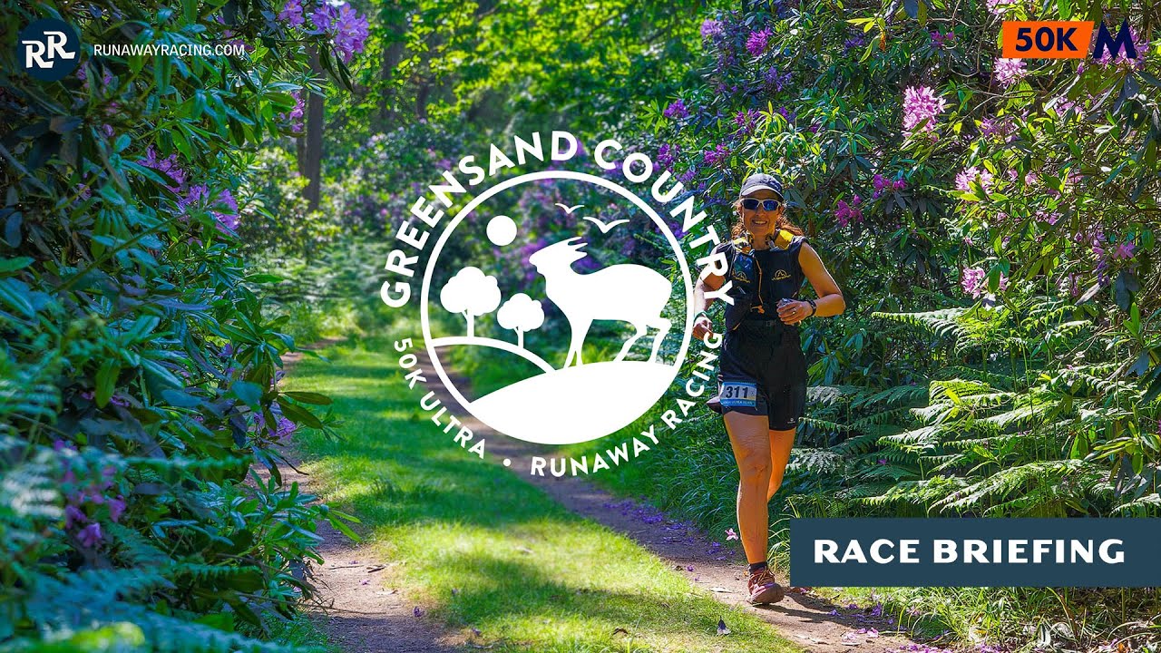 Race Briefing - Greensand Country 50K 2024