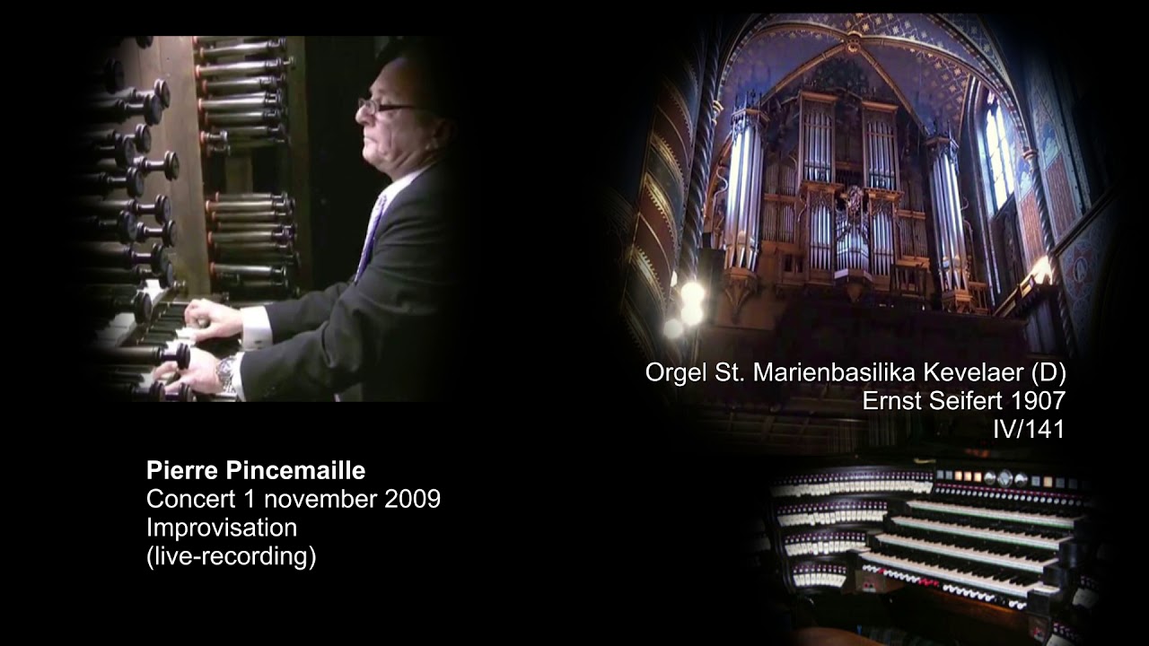 Pierre Pincemaille: Improvisation  Orgel St. Marienbasilika Kevelaer (D)