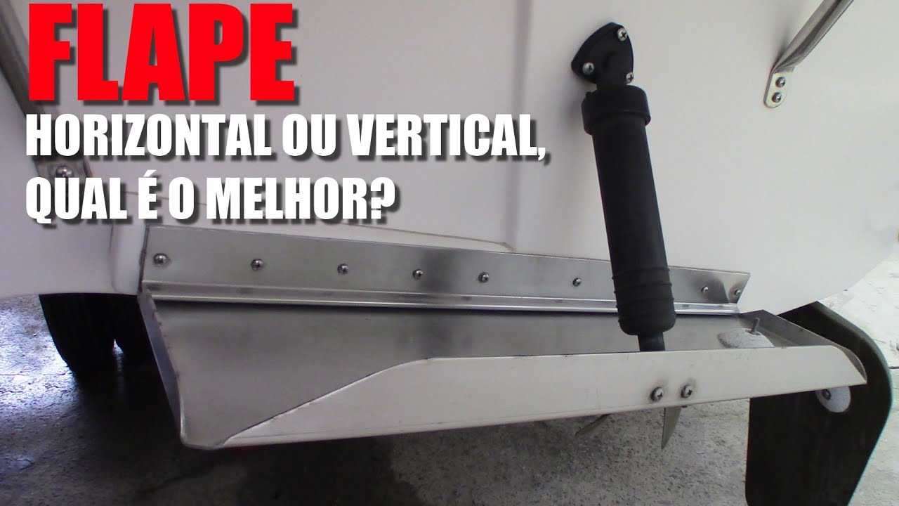 Flape horizontal ou vertical, qual é melhor no barco? - Minuto Náutico - Marcio Dottori - Vídeo 505