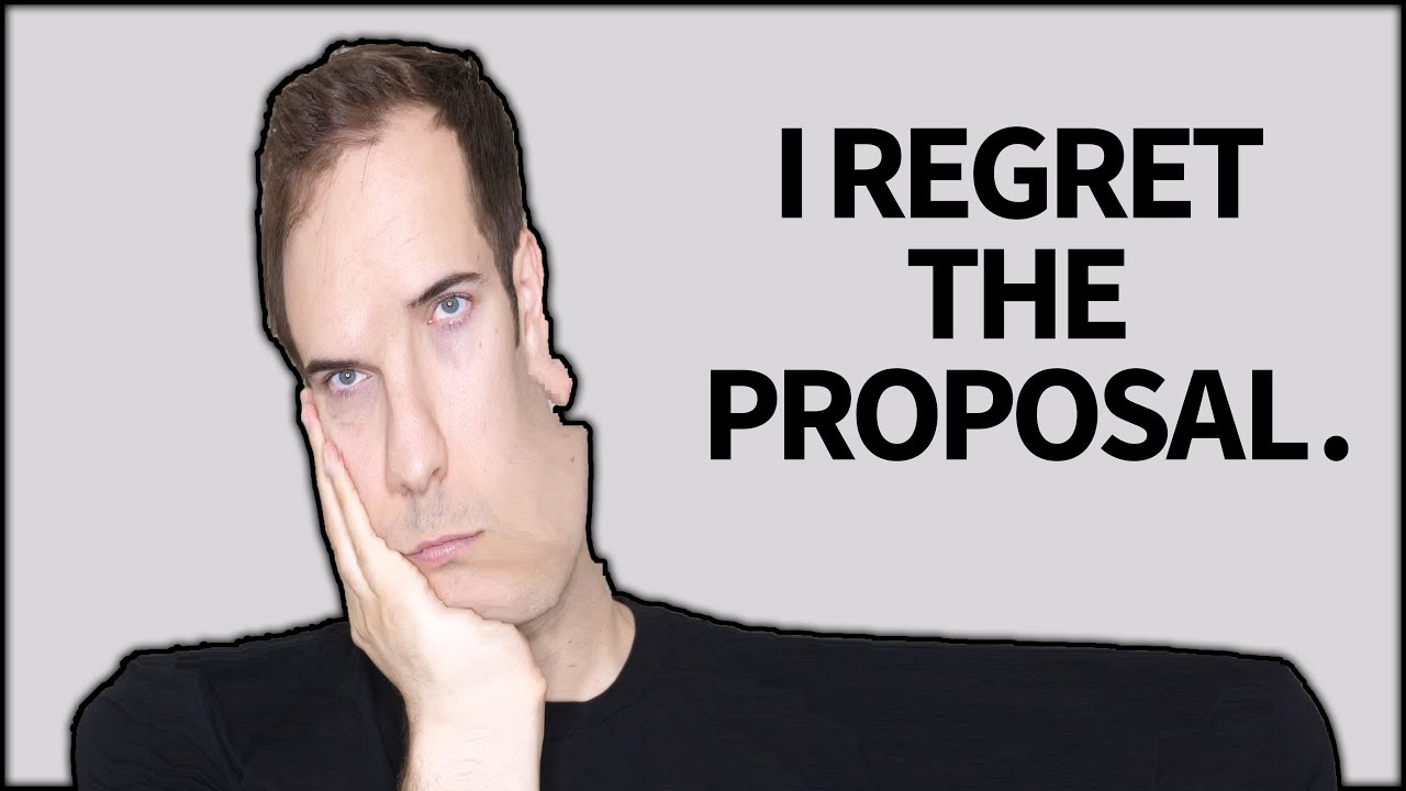 I regret the proposal. (JackAsk #84)