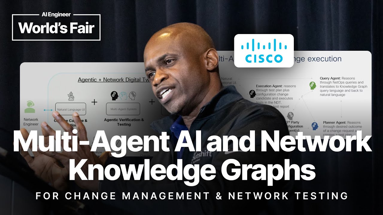 Multi Agent AI and Network Knowledge Graphs for Change &mdash; Ola Mabadeje, Cisco