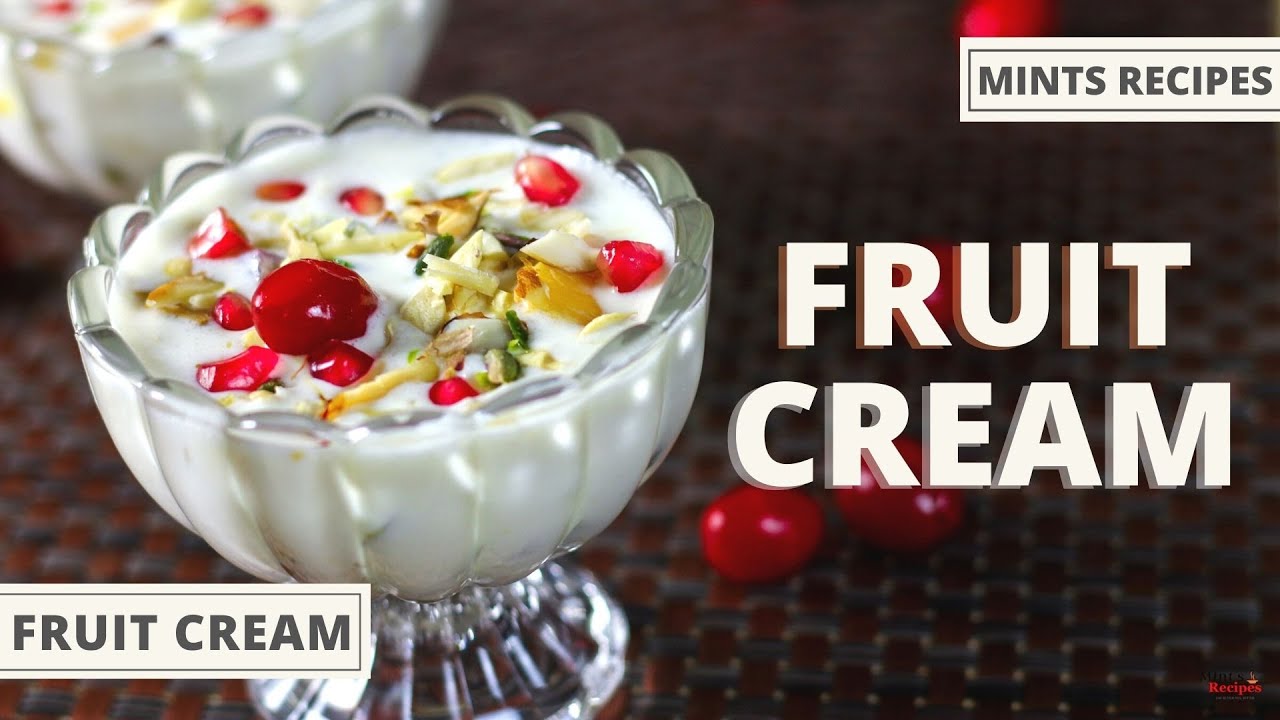 Fruit Cream Recipe | बिना किसी झंझट के तुरंत बनने वाली