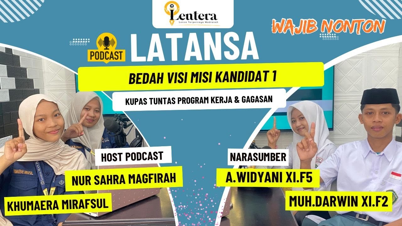 BEDAH VISI MISI KANDIDAT 1 - PODCAST LATANSA PEMILWA OSIM MAN PINRANG