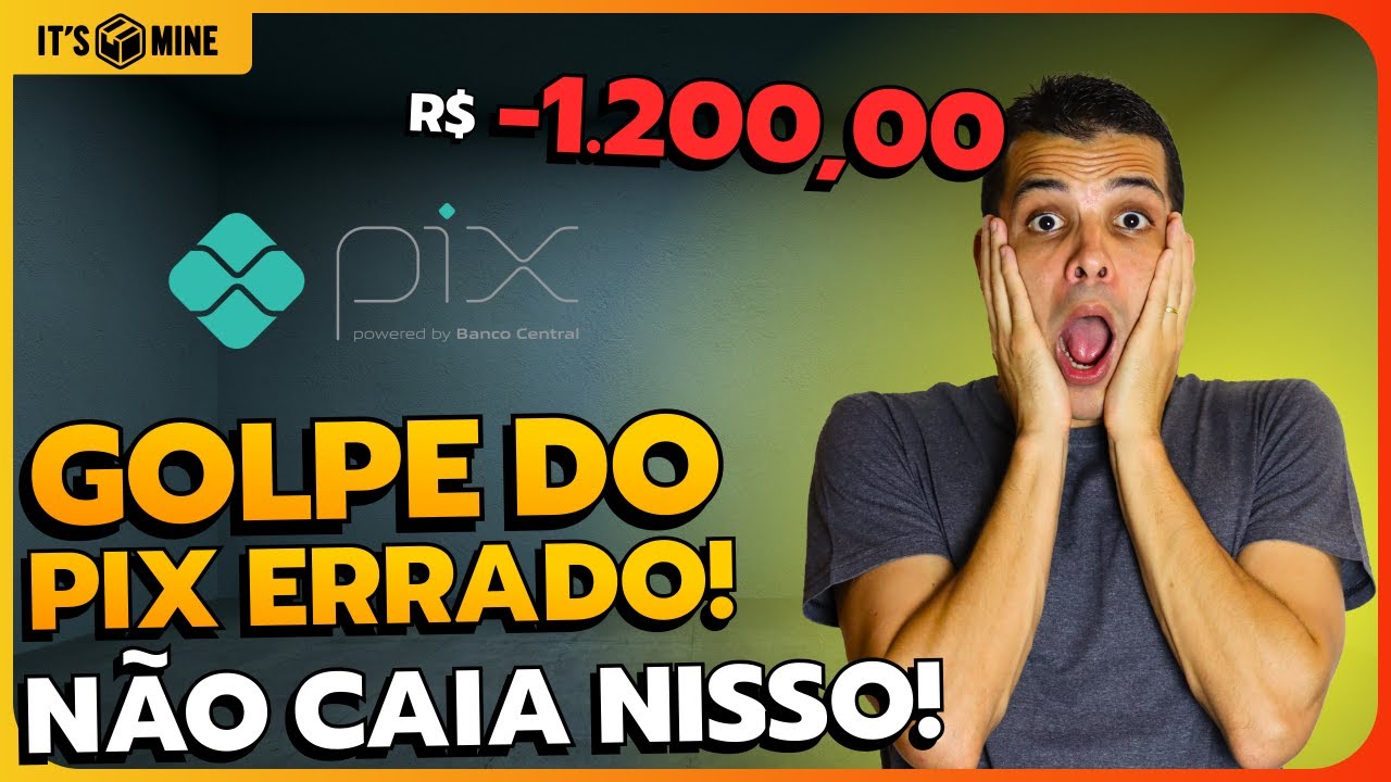 CUIDADO! Novo golpe da devolução de PIX! [COMO SE PROTEGER!]