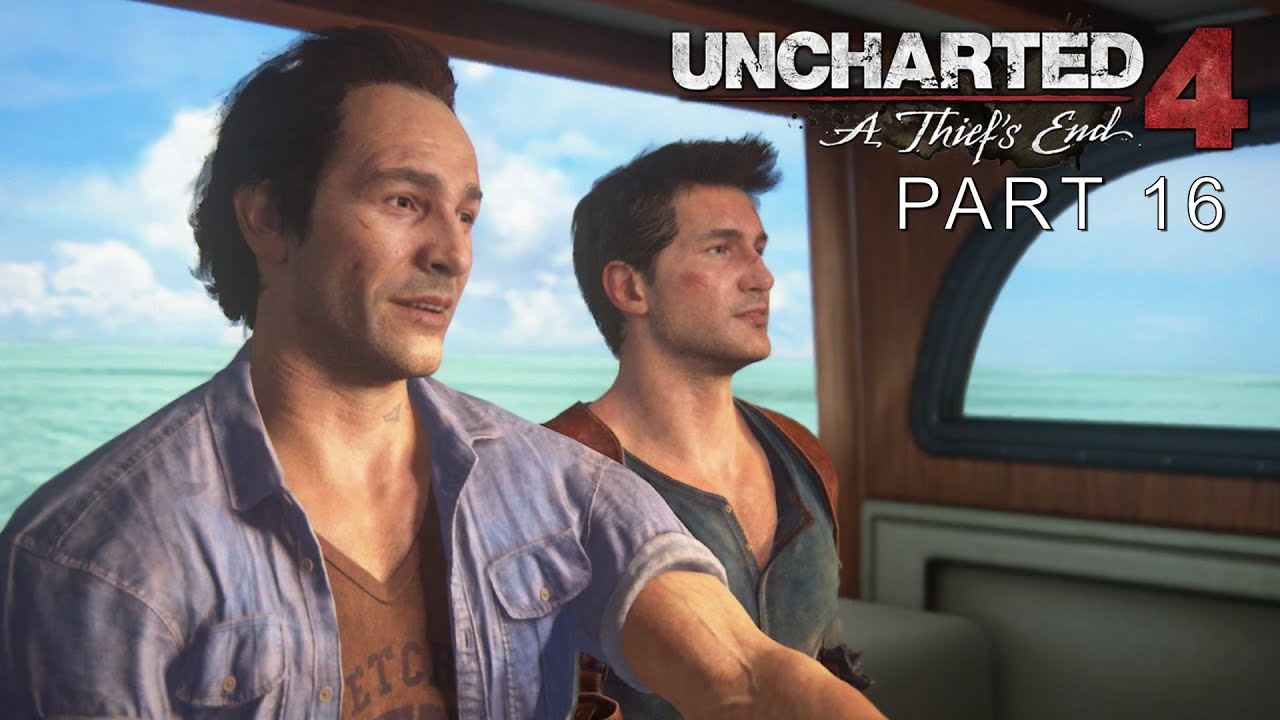 Uncharted 4: A Thief's End - At Sea - Playthrough Part 16