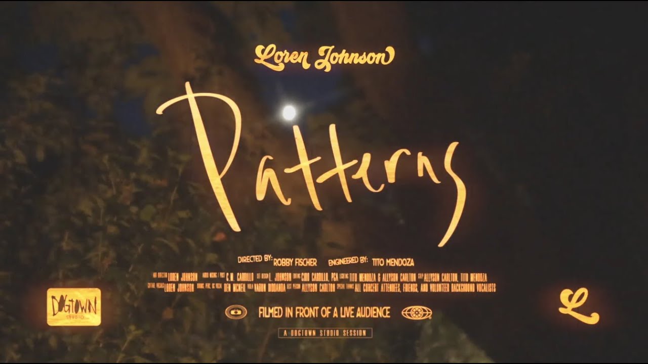 Patterns - Loren Johnson (Live)