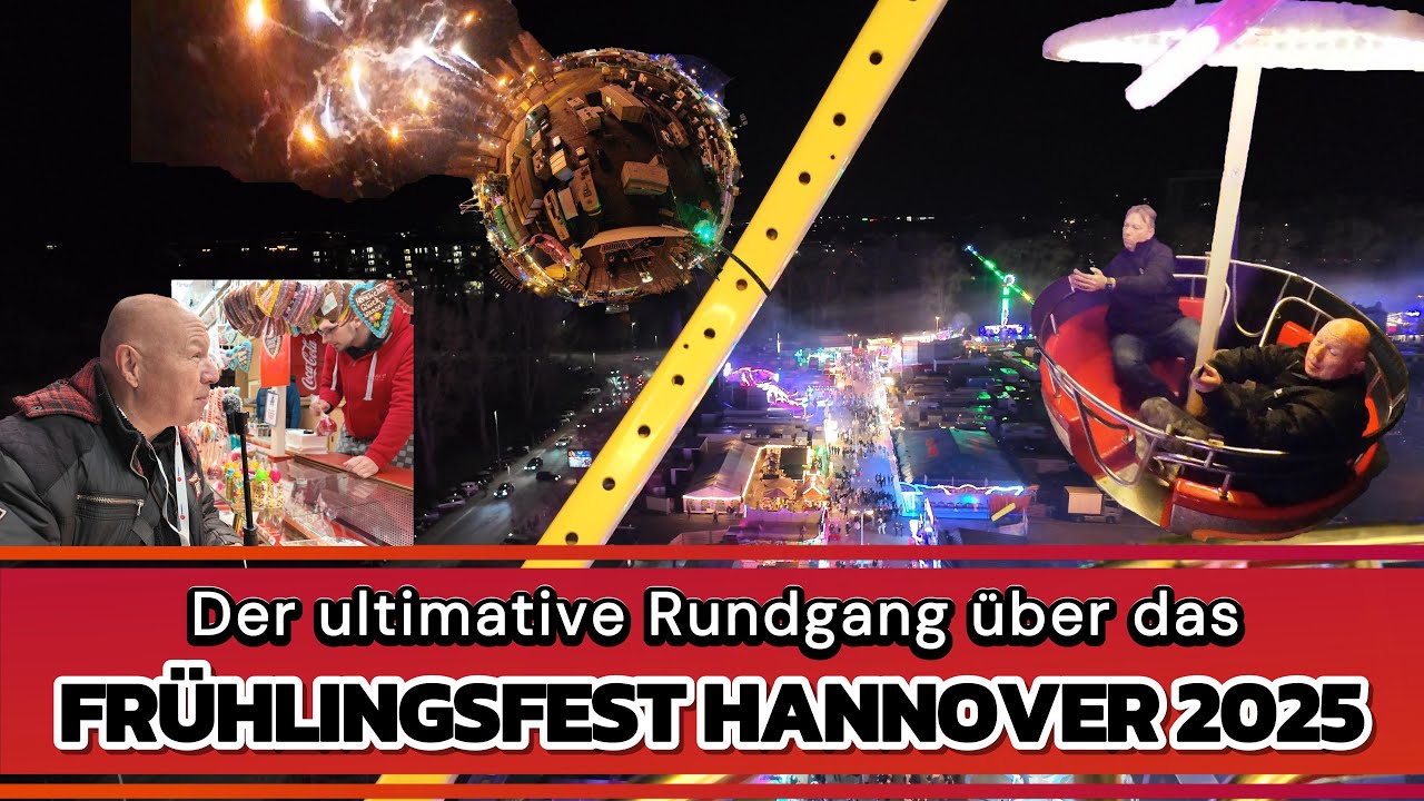 Frühlingsfest Hannover 2025  - Der ULTIMATIVE RUNDGANG