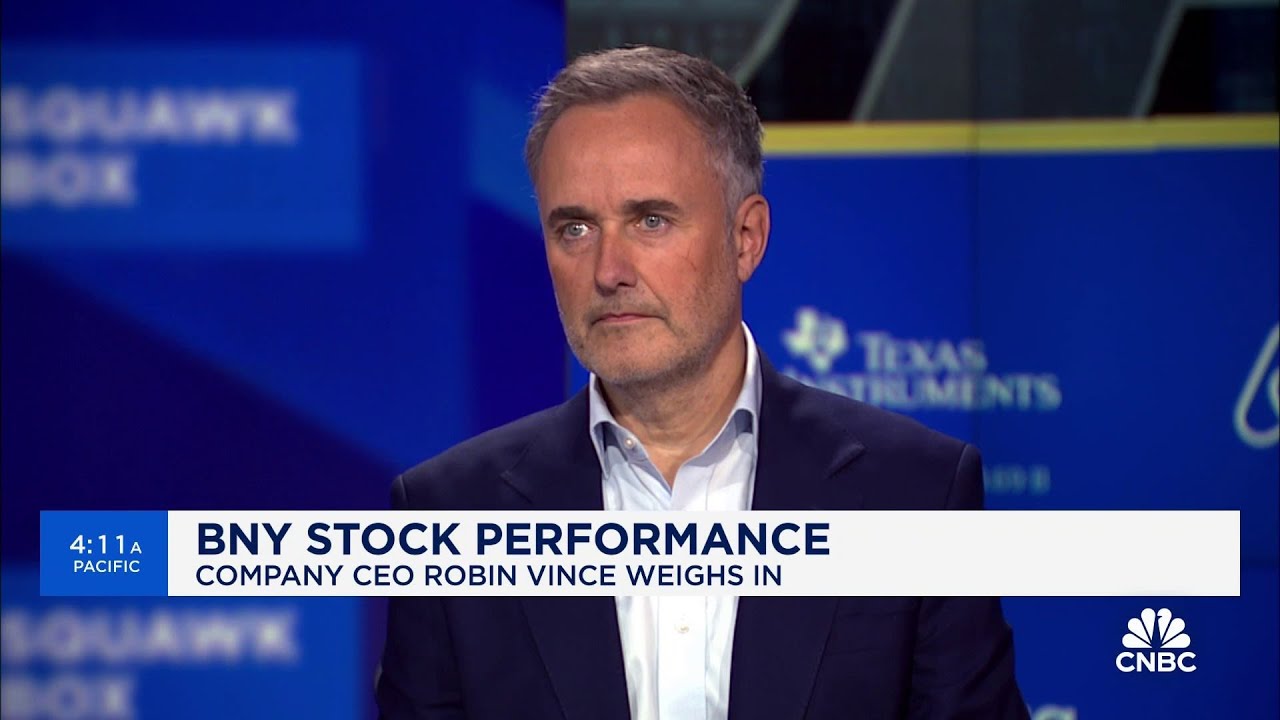 BNY CEO Robin Vince on company stock performance: Culture really matters