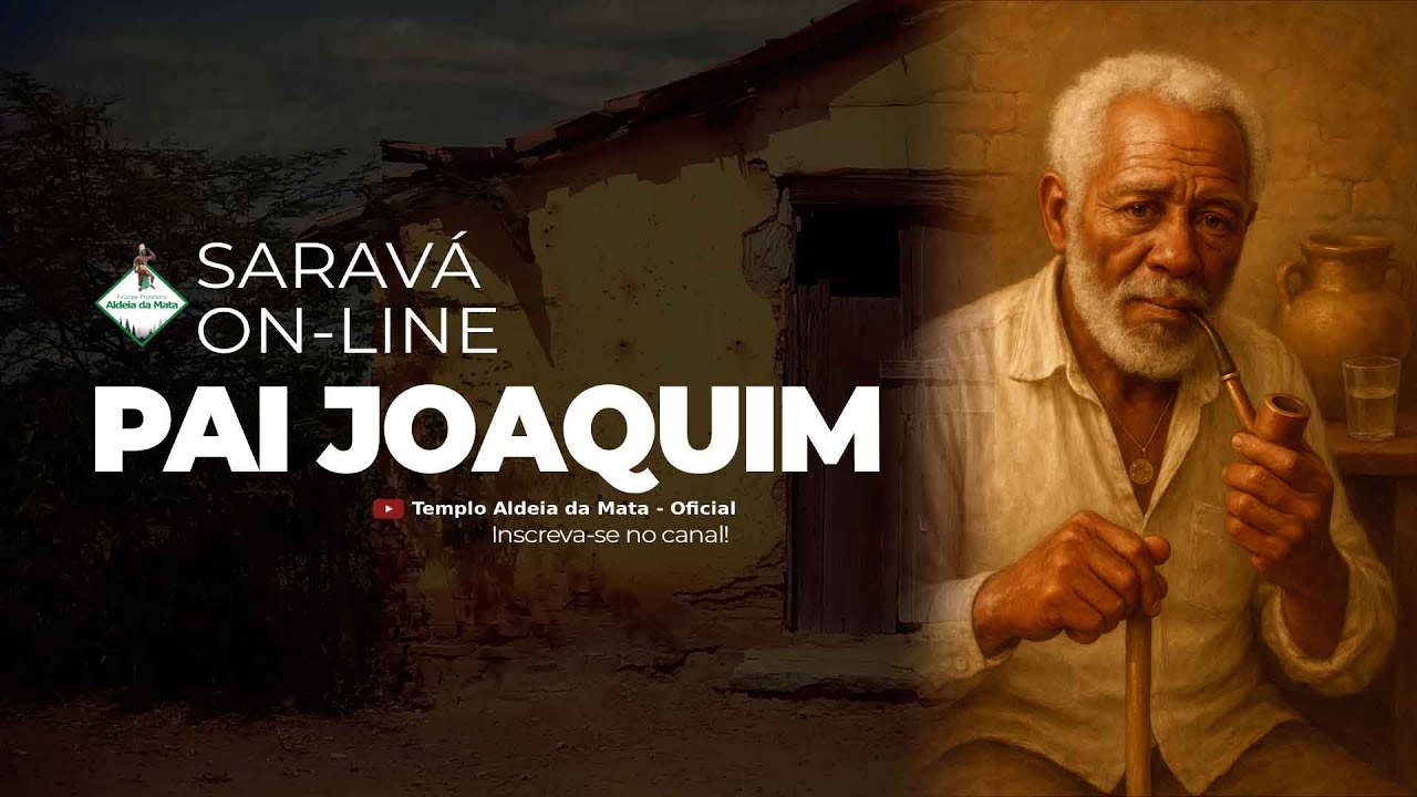 PAI JOAQUIM: SABEDORIA ANCESTRAL
