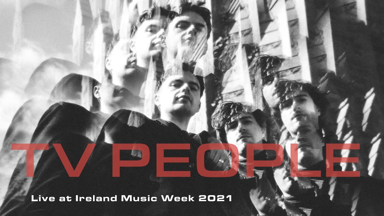TV People - Kitchen Sinking (Live at Ireland Music Week 2021)