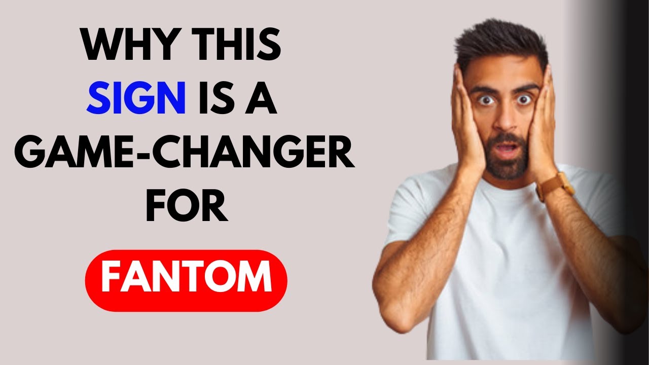 FTM: Why This Sign Is a Game-Changer for FANTOM