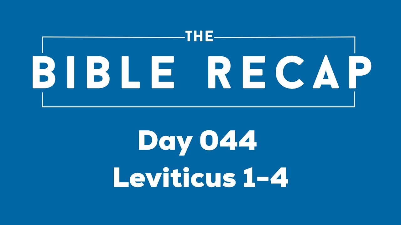 Day 044 (Leviticus 1-4)