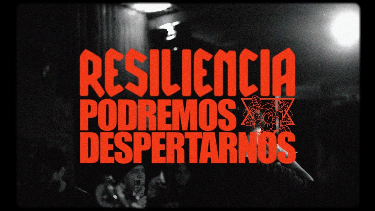 Resiliencia – Podremos Despertarnos [Official Visualizer]