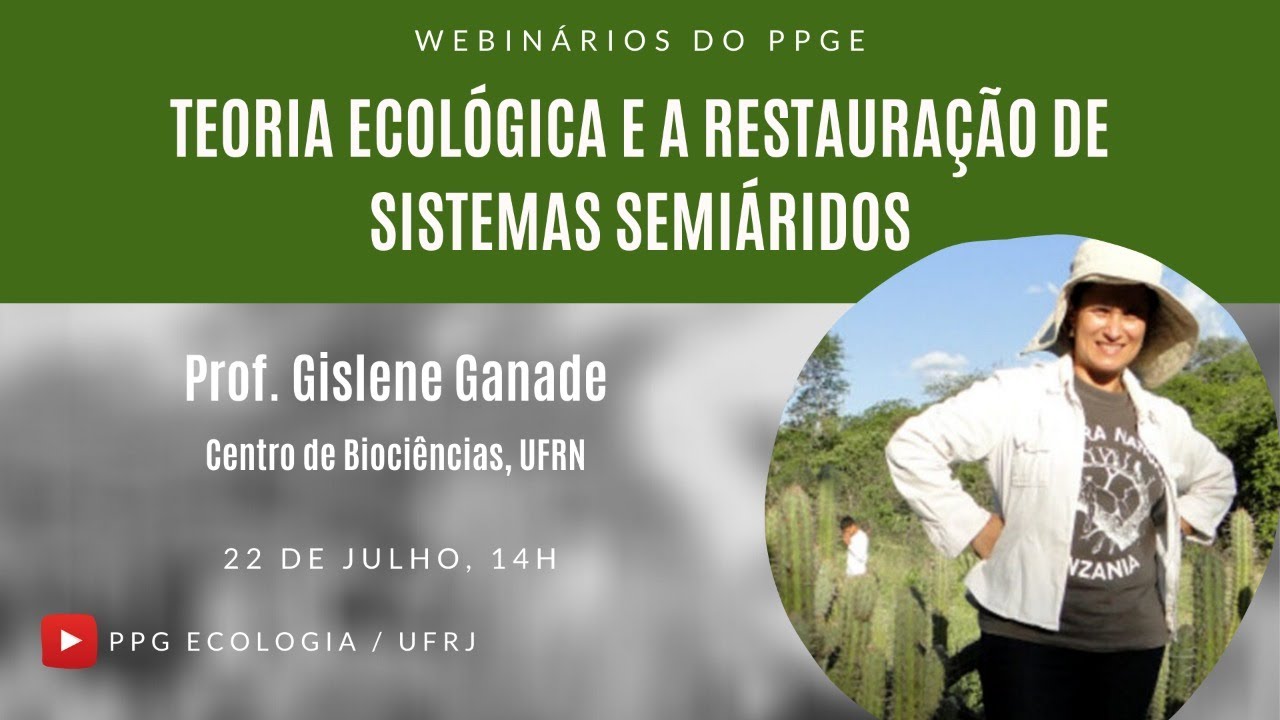 Webinar do PPGE - Gislene Ganade