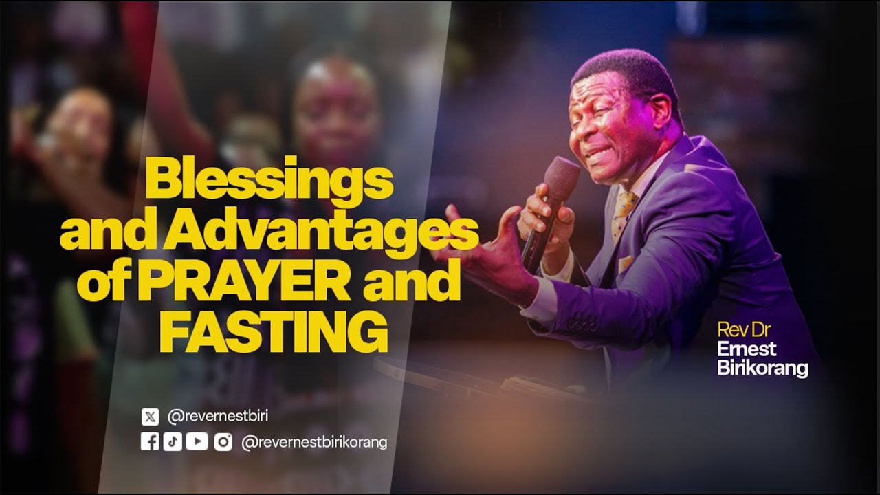 MAIN SERVICE - BLESSING & ADVANTAGES OF PRAYER AND FASTING WITH  REV. BIRIKORANG - 1ST FEBRUARY 2026