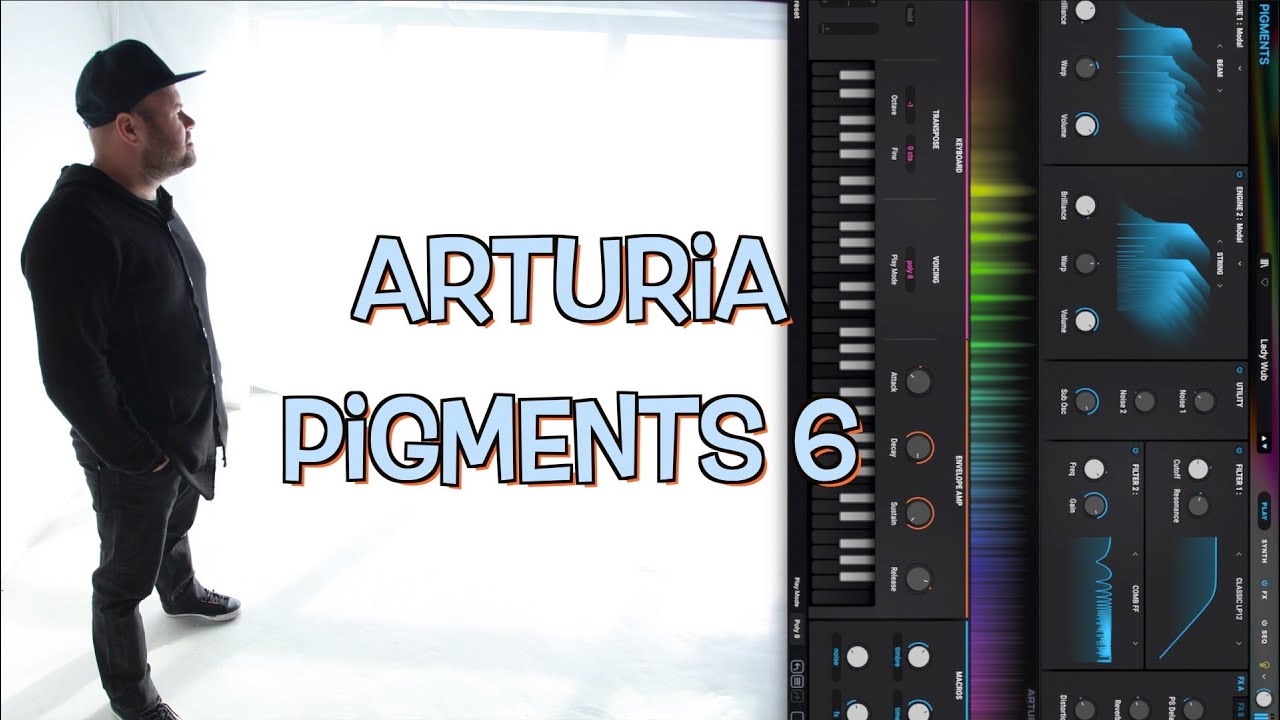 Arturia Pigments 6 - Обзор новых функций VST синтезатора