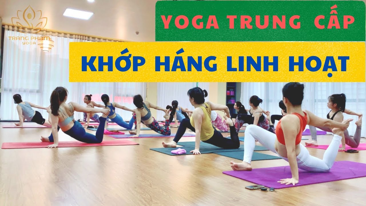 Full 60p bài tập YOGA - bổ trợ XOẠC DỌC, tăng tính linh hoạt cho khớp háng - Trang Phạm Yoga